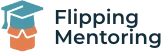 Flipping Mentoring
